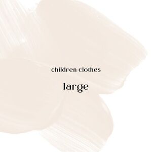 Children Clothes - Large